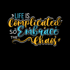 Life is Complicated - Biz Collection Ladies Ice Tee Design