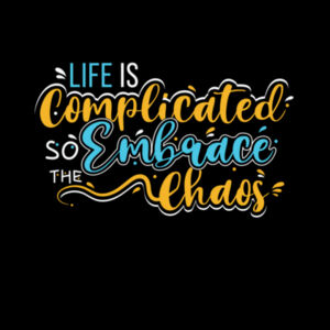 Life is Complicated - JB's Ladies Tee Design