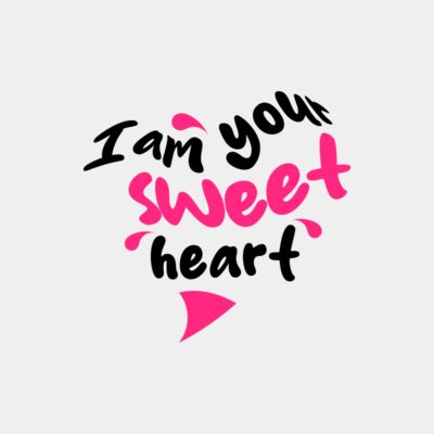I am your sweetheart Thumbnail